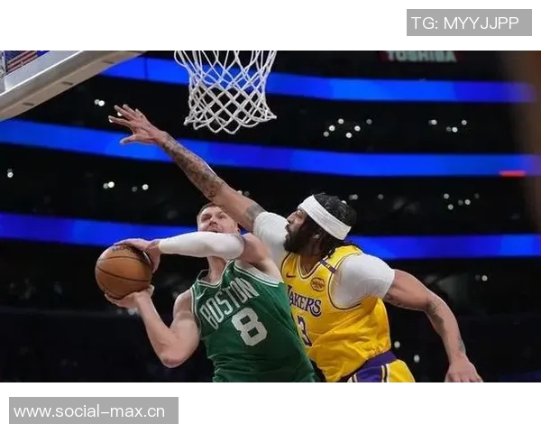 湖人主场击败凯尔特人保持不败，洛杉矶激情再燃